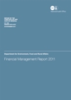 Image for Financial Management Report 2011 : Department for Environment, Food and Rural Affairs