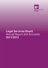 Image for Legal Services Board annual report and accounts for the year ended 31 March 2012