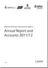 Image for National Policing Improvement Agency annual report and accounts 2011/12