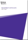 Image for Independent Parliamentary Standards Authority annual report and accounts 2011-2012