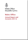 Image for Wales Office annual report and accounts 2011-12