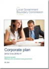 Image for The Local Government Boundary Commission for England corporate plan 2012-13 to 2016-17