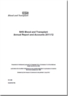 Image for NHS Blood and Transplant annual report and accounts 2011/12