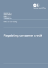 Image for Regulating consumer credit : Office of Fair Trading