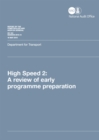 Image for High Speed 2 : a review of early programme preparation, Department for Transport