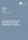 Image for Access to clinical trial information and the stockpiling of Tamiflu : Department of Health
