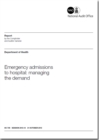 Image for Emergency admissions to hospital : managing the demand, Department of Health