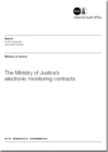 Image for The Ministry of Justice&#39;s electronic monitoring contracts