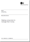 Image for Helping consumers to manage their money : Money Advice Service