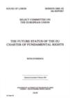 Image for The Future Status of the EU Charter of Fundamental Rights : Report with Evidence