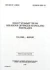 Image for Select Committee on Religious Offences in England and WalesVol. 1: Report : v. 1 : Report