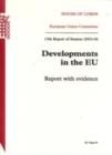 Image for Developments in the EU : report with evidence, 13th report of session 2003-04
