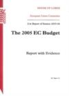 Image for The 2005 EC budget : report with evidence, 21st report of session 2003-04