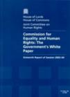 Image for Commission for Equality and Human Rights : The Government&#39;s White Paper : 16th Report