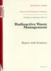 Image for Radioactive Waste Management,5th Report of Session 2003-04,Report with Evidence