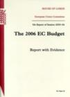 Image for The 2006 EC budget : 5th report of session 2005-06, report with evidence