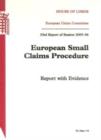 Image for European small claims procedure : report with evidence, 23rd report of session 2005-06