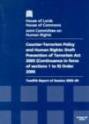 Image for Counter-terrorism Policy and Human Rights, Draft Prevention of Terrorism Act 2005 (continuance in Force of Sections 1 to 9) Order 2006, Twelfth Report of Session 2005-06., Report, Together with Formal