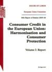 Image for Consumer credit in the European Union : harmonisation and consumer protection, 36th report of session 2005-06, Vol. 1: Report