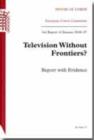 Image for Television without frontiers? : report with evidence, 3rd report of session 2006-07