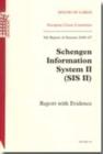 Image for Schengen Information System II (SIS II) : report with evidence, 9th report of session 2006-07