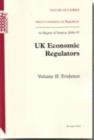 Image for UK economic regulators : 1st report of session 2006-07, Vol. 2: Evidence