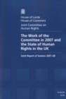 Image for The Work of the Committee in 2007 and the state of human rights in the UK : sixth report of session 2007-08, report, together with formal minutes