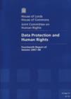 Image for Data protection and human rights : fourteenth report of session 2007-08, report, together with formal minutes, and oral and written evidence