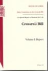 Image for Crossrail Bill : first special report, session 2007-08, Vol. 1: Report