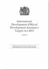 Image for International Development (Official Development Assistance Target) Act 2015