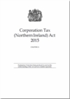 Image for Corporation Tax (Northern Ireland) Act 2015 : Chapter 21