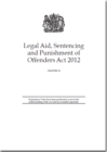 Image for Legal Aid, Sentencing and Punishment of Offenders Act 2012