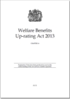 Image for Welfare Benefits Up-rating Act 2013