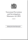 Image for Terrorism Prevention and Investigation Measures Act 2011 : Chapter 23