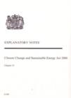 Image for Climate Change and Sustainable Energy Act 2006 : chapter 19, explanatory notes