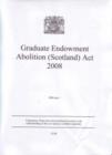 Image for Graduate Endowment Abolition (Scotland) Act 2008