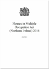 Image for Houses in Multiple Occupation Act (Northern Ireland) 2016