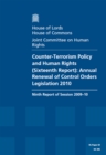 Image for Counter-terrorism policy and human rights (sixteenth report) : annual renewal of control orders legislation 2010, ninth report of session 2009-10, report, together with formal minutes and written evid