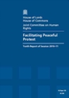 Image for Facilitating Peaceful Protest : House Of Lords Paper 123 Session 2010-11