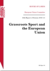 Image for Grassroots Sport And The European Union : House Of Lords Paper 130 Session 2010-11