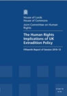 Image for Human Rights Implications Of UK Extradition Policy : House Of Lords Paper 156 Session 2010-12