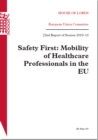 Image for Safety First: Mobility of Healthcare Professionals in the EU : House of Lords Paper 201 Session 2010-12