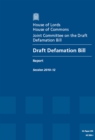 Image for Draft Defamation Bill : House of Lords Paper 203 Session 2010-12