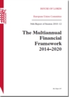 Image for The Multiannual Financial Framework 2014-2020 : 34th report of session 2010-12