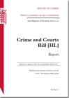 Image for Crime and Courts Bill (HL) : report, 2nd report of session 2012-13