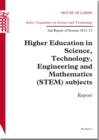 Image for Higher education in science, technology, engineering and mathematics (STEM) subjects : 2nd report of session 2012-13, report