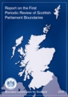 Image for Report of the first periodic review of Scottish Parliament boundaries