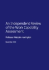 Image for An Independent Review of the Work Capability Assessment