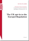 Image for The UK opt-in to the Europol regulation : 2nd report of session 2013-14