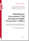 Image for Subsidiarity assessment : The European Public Prosecutor&#39;s Office, 3rd report of session 2013-14